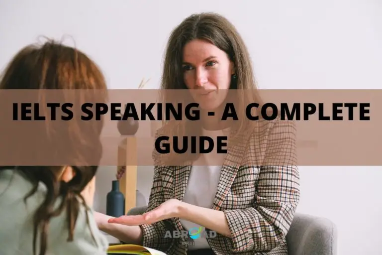 Ielts Speaking - A Complete Guide - Abroadskill