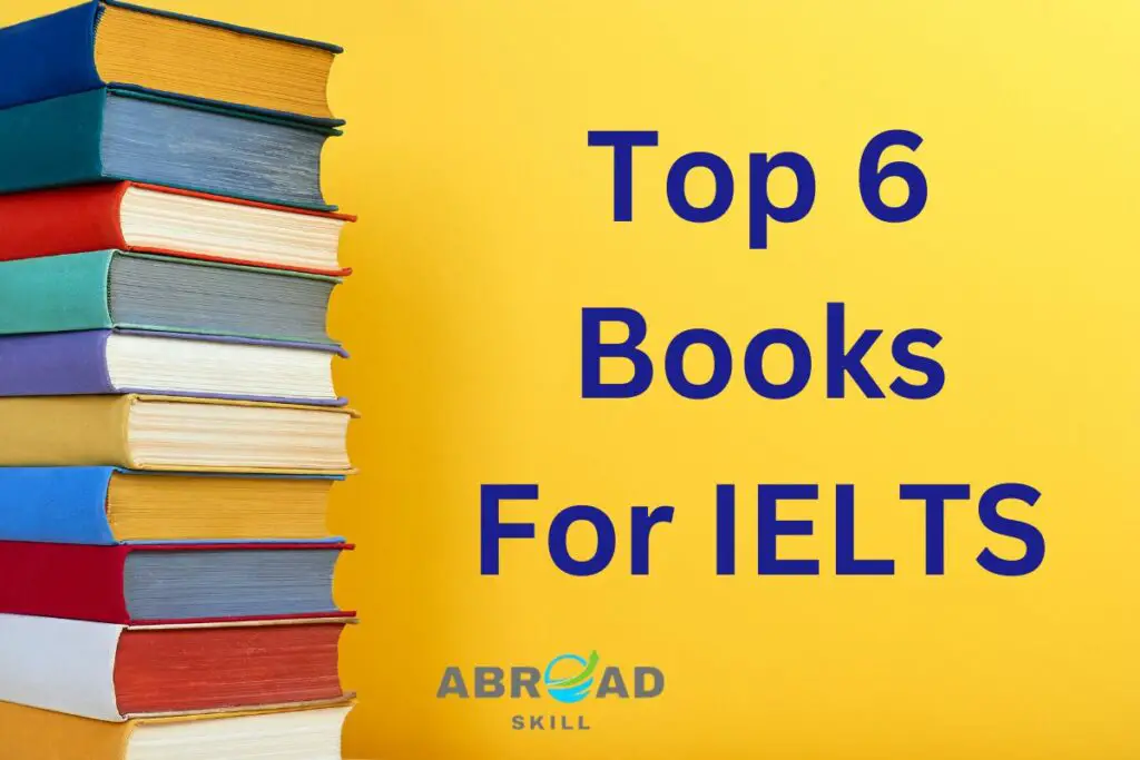 Top 6 Books For IELTS